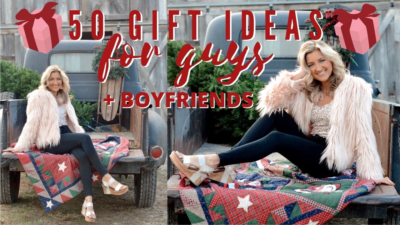 50 Gift Ideas For Guys/Boyfriends