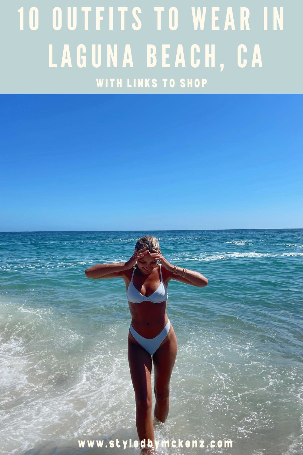 10 Outfits To Wear On Your Trip To Laguna Beach, CA